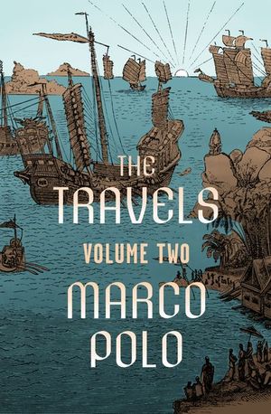 The Travels Volume Two