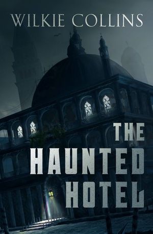 Buy The Haunted Hotel at Amazon