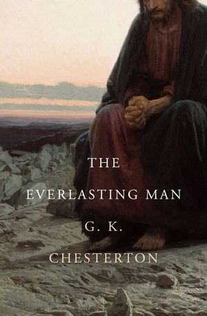 Buy The Everlasting Man at Amazon