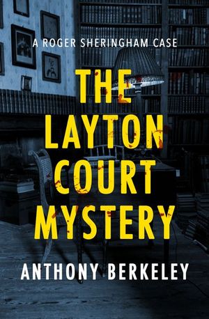Buy The Layton Court Mystery at Amazon