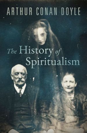 Buy The History of Spiritualism at Amazon