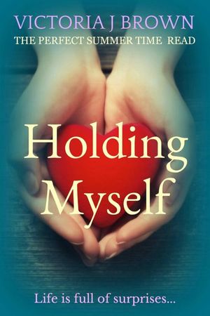 Holding Myself