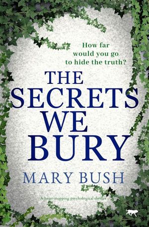 Buy The Secrets We Bury at Amazon