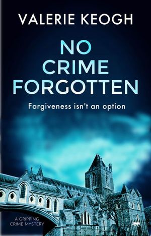 Buy No Crime Forgotten at Amazon