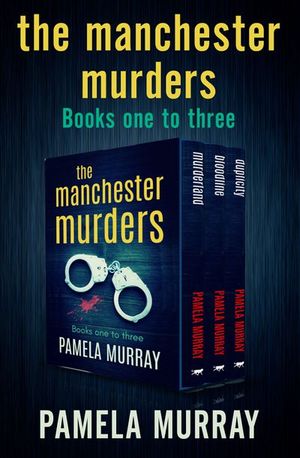Buy The Manchester Murders Books One to Three at Amazon