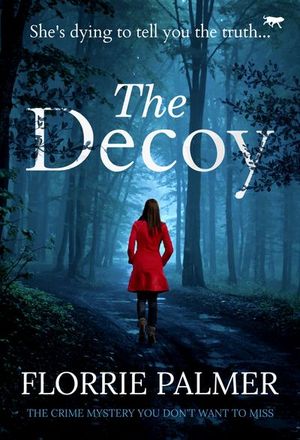 The Decoy