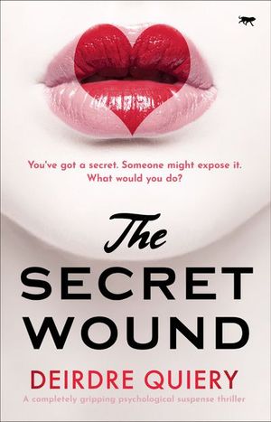 The Secret Wound