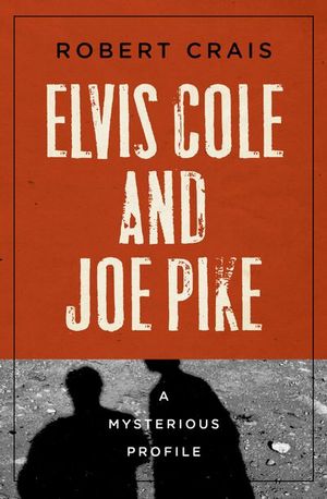 Buy Elvis Cole and Joe Pike at Amazon