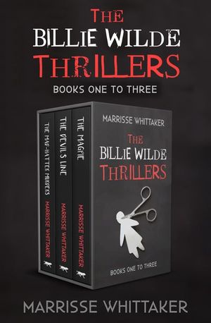 The Billie Wilde Thrillers Books One to Three