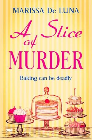 Buy A Slice of Murder at Amazon
