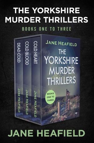 Buy The Yorkshire Murder Thrillers Books One to Three at Amazon