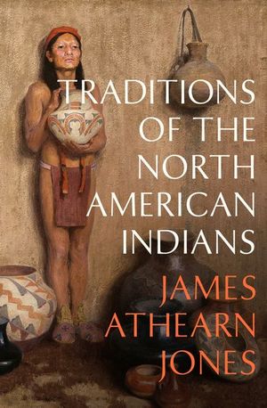 Buy Traditions of the North American Indians at Amazon