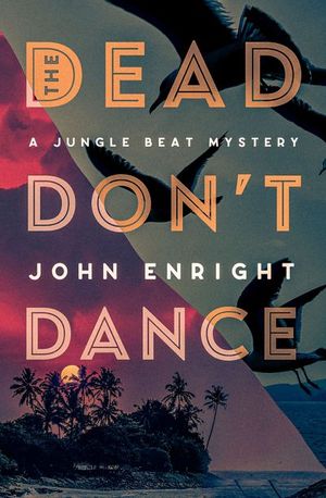 Buy The Dead Don't Dance at Amazon