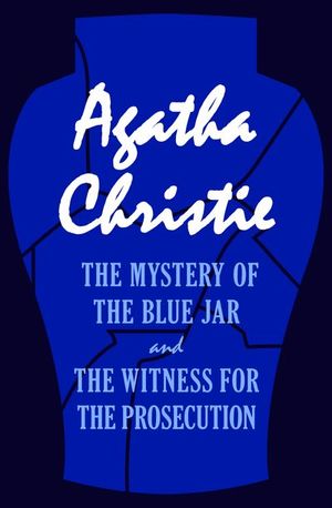 Buy The Mystery of the Blue Jar and The Witness for the Prosecution at Amazon