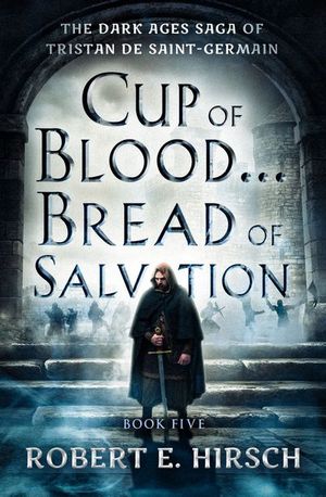 Buy Cup of Blood . . . Bread of Salvation at Amazon
