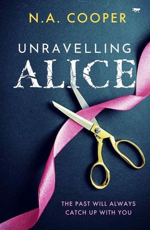 Buy Unravelling Alice at Amazon