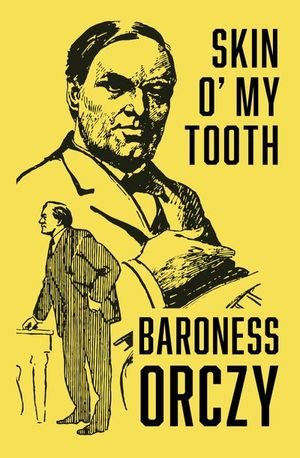 Buy Skin o' My Tooth at Amazon