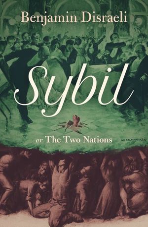Buy Sybil, or the Two Nations at Amazon