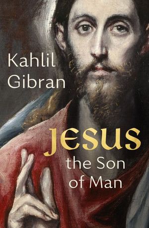 Buy Jesus the Son of Man at Amazon