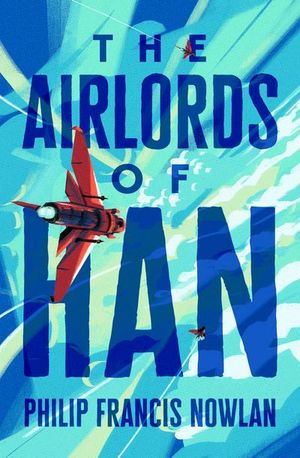 The Airlords of Han