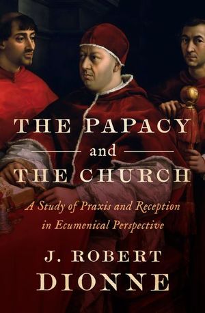 Buy The Papacy and the Church at Amazon