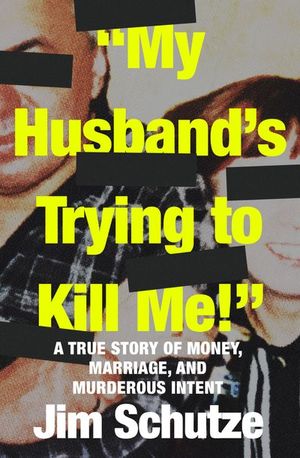 Buy "My Husband's Trying to Kill Me!" at Amazon