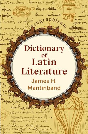 Buy Dictionary of Latin Literature at Amazon