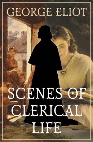 Buy Scenes of Clerical Life at Amazon