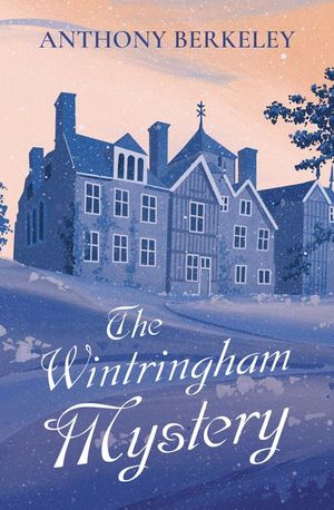 Buy The Wintringham Mystery at Amazon