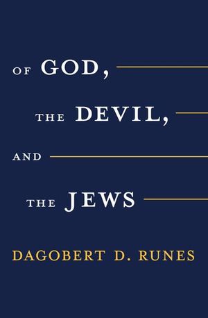 Buy Of God the Devil and the Jews at Amazon