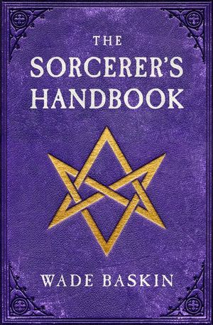 The Sorcerer's Handbook