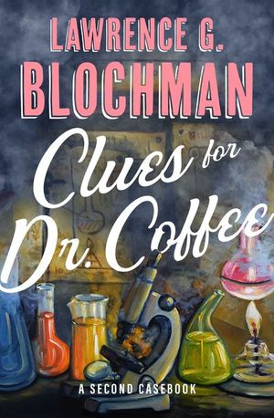 Buy Clues for Dr. Coffee at Amazon