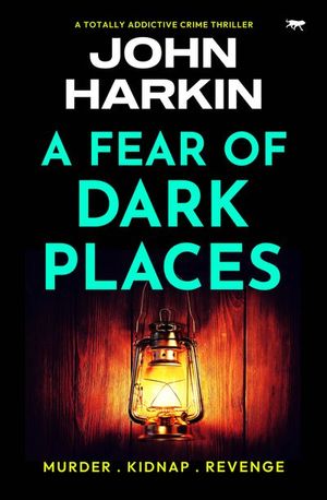 Buy A Fear of Dark Places at Amazon