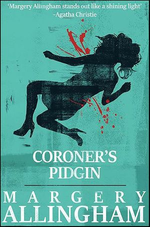 Coroner's Pidgin