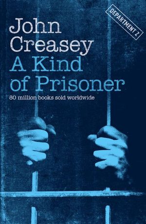 Buy A Kind of Prisoner at Amazon