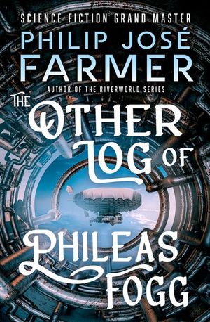 Buy The Other Log of Phileas Fogg at Amazon