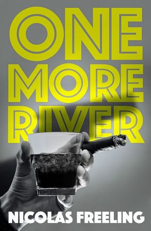 One More River