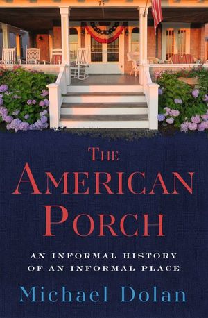 Buy The American Porch at Amazon