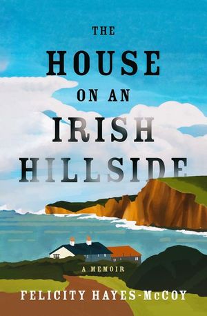 Buy The House on an Irish Hillside at Amazon