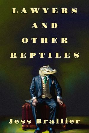 Buy Lawyers and Other Reptiles at Amazon