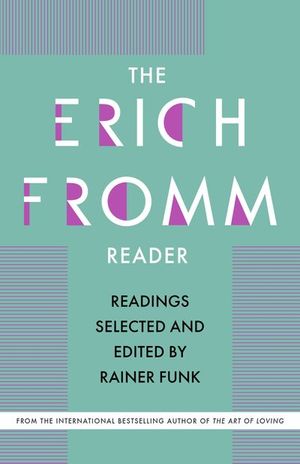 Buy The Erich Fromm Reader at Amazon
