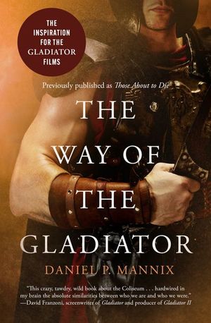 Buy The Way of the Gladiator at Amazon