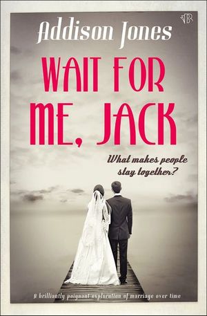 Wait for Me, Jack