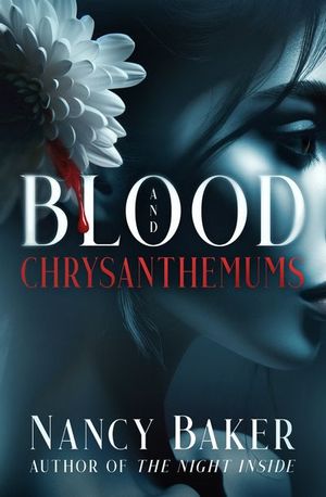 Buy Blood and Chrysanthemums at Amazon