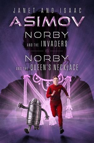 Buy Norby and the Invaders & Norby and the Queen's Necklace at Amazon