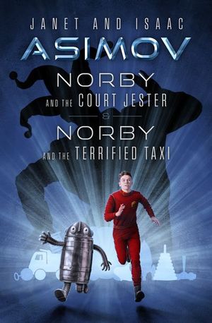 Buy Norby and the Court Jester & Norby and the Terrified Taxi at Amazon