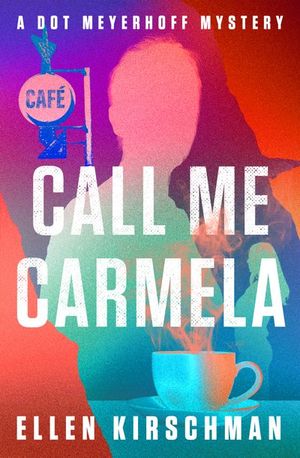 Buy Call Me Carmela at Amazon