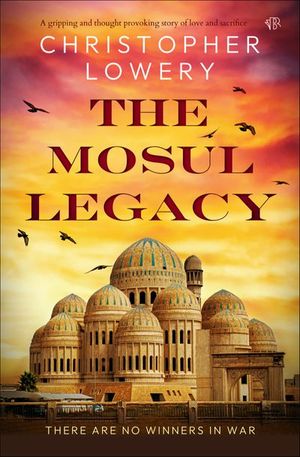 Buy The Mosul Legacy at Amazon