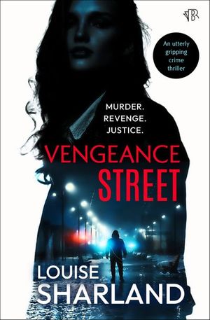 Vengeance Street