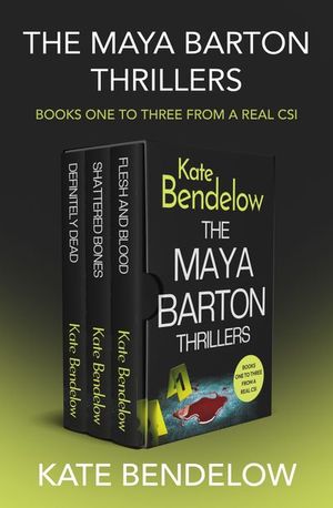 The Maya Barton Thrillers Books One to Three